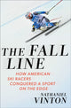 Book cover of: Fall Line. By: Nathaniel Vinton