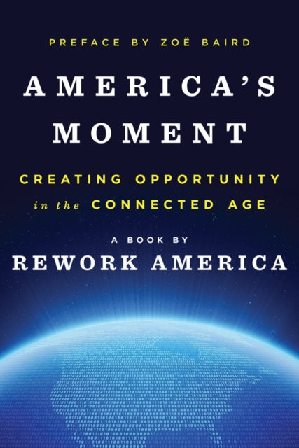 Book cover of: America's Moment. By: Rework America