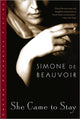 Book cover of: She Came to Stay. By: Simone de Beauvoir