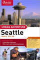 Book cover of: Outside Magazine's Urban Adventure. By: Maria Dolan