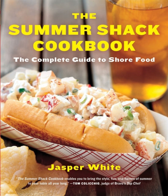 Book cover of: Summer Shack Cookbook. By: Jasper White