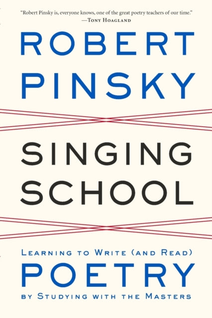 Book cover of: Singing School. By: Robert Pinsky