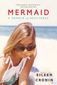 Book cover of: Mermaid. By: Eileen Cronin