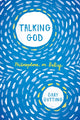 Book cover of: Talking God. By: Gary Gutting