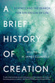 Book cover of: Brief History of Creation. By: Bill Mesler