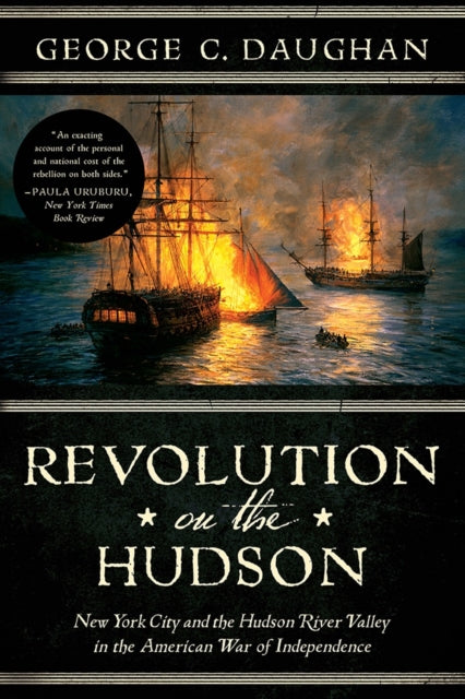 Book cover of: Revolution on the Hudson. By: George C. Daughan