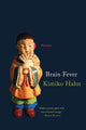 Book cover of: Brain Fever. By: Kimiko Hahn