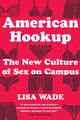 Book cover of: American Hookup. By: Lisa Wade