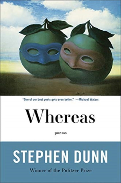 Book cover of: Whereas. By: Stephen Dunn