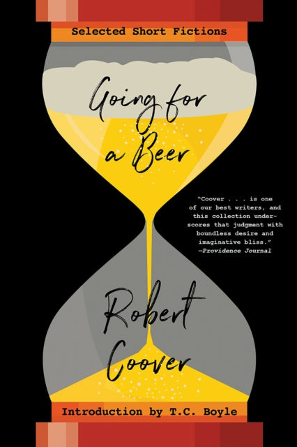 Book cover of: Going For a Beer. By: Robert Coover