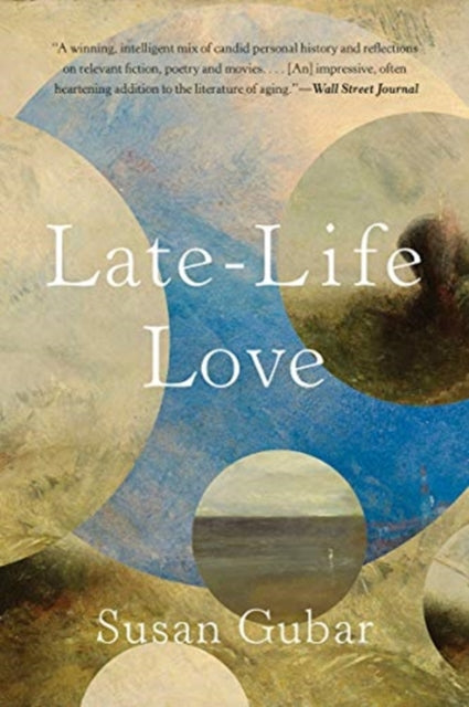 Book cover of: Late-Life Love. By: Susan Gubar