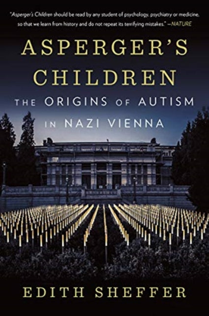 Book cover of: Asperger's Children. By: Edith Sheffer