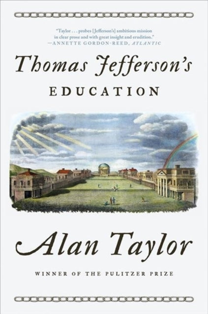 Book cover of: Thomas Jefferson's Education. By: Alan Taylor