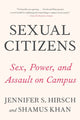 Book cover of: Sexual Citizens. By: Jennifer S. Hirsch