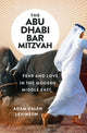 Book cover of: Abu Dhabi Bar Mitzvah. By: Adam Valen Levinson