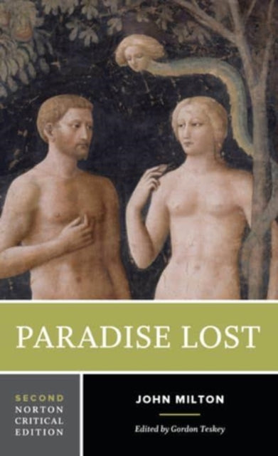 Paradise Lost, A Norton Critical Edition 9780393617085 John Milton