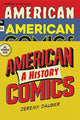 Book cover of: American Comics. By: Jeremy Dauber