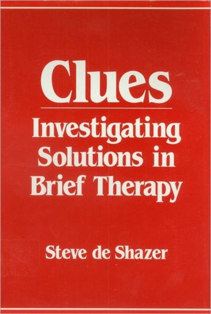 Book cover of: Clues. By: Steve De Shazer