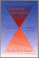 Book cover of: Creative Energies. By: Dorothea Hover-Kramer