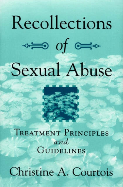Book cover of: Recollections of Sexual Abuse. By: Christine A. Coutois