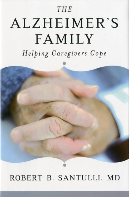 Book cover of: Alzheimer's Family. By: Robert B. Santulli