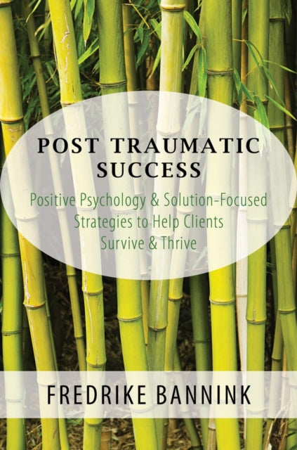 Book cover of: Post Traumatic Success