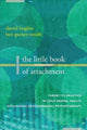 Book cover of: Little Book of Attachment. By: Daniel A. Hughes
