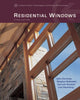 Book cover of: Residential Windows. By: John Carmody