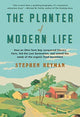 Book cover of: Planter of Modern Life. By: Stephen Heyman