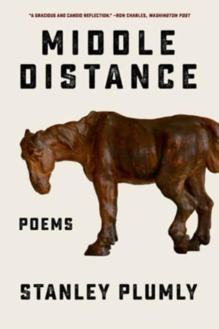 Book cover of: Middle Distance. By: Stanley Plumly
