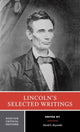 Book cover of: Lincoln's Selected Writings. By: Abraham Lincoln