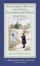 Book cover of: Pudd'nhead Wilson and Those Extraordinary Twins. By: Mark Twain