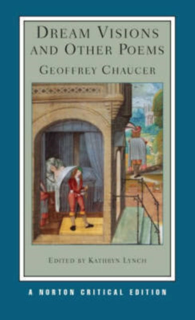 Book cover of: Dream Visions and Other Poems. By: Geoffrey Chaucer