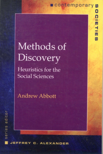 Book cover of: Methods of Discovery. By: Andrew Abbott