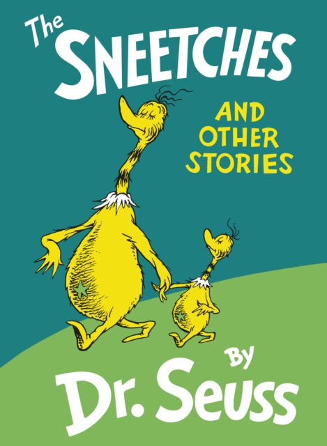Book cover of: Sneetches and Other Stories