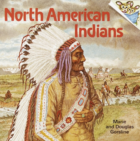 Book cover of: North American Indians. By: Douglas Gorsline
