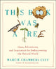 Book cover of: This Book Was a Tree. By: Marcie Chambers Cuff