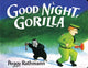 Book cover of: Good Night, Gorilla