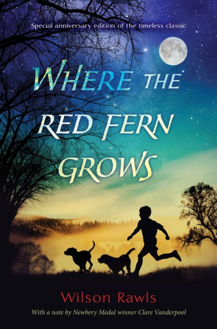 Book cover of: Where the Red Fern Grows