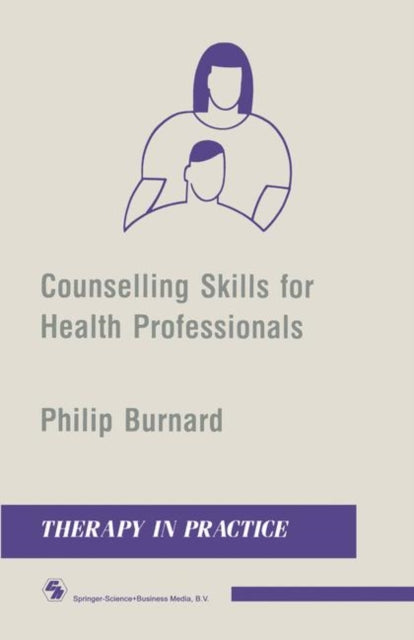 Book cover of: Counselling Skills for Health Professionals
