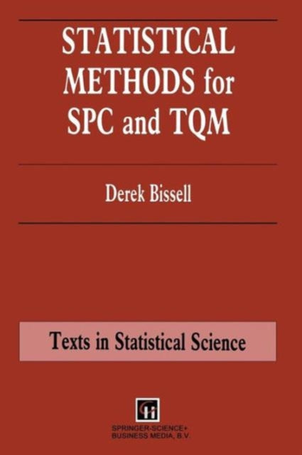 Book cover of: Statistical Methods for SPC and TQM