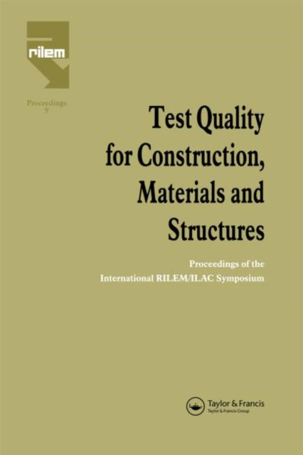 Book cover of: Test Quality for Construction, Materials and Structures. By: M. Fickelson