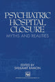 Book cover of: Psychiatric Hospital Closure. By: Shulamit Ramon