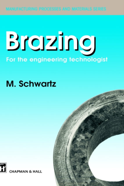 Book cover of: Brazing. By: M. Schwartz