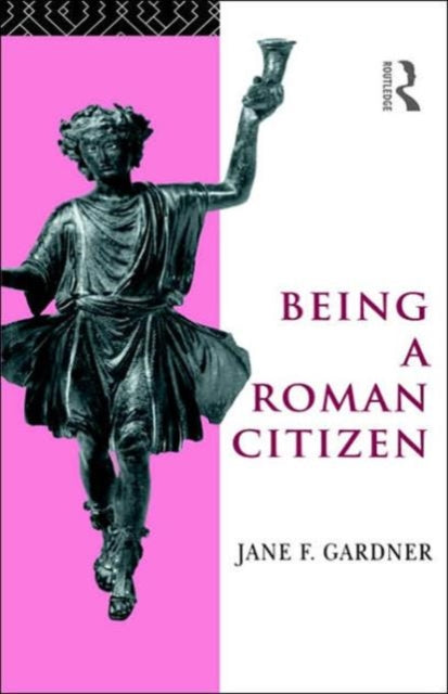 Book cover of: Being a Roman Citizen