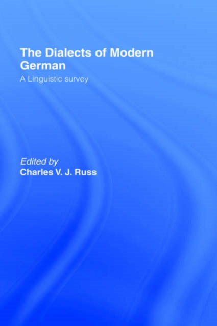 Book cover of: Dialects of Modern German. By: Charles Russ