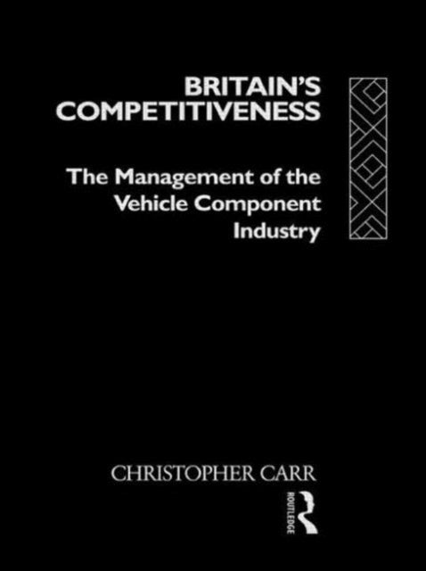 Book cover of: Britain's Competitiveness. By: Dr Christo Carr