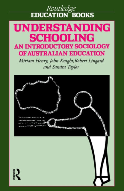 Book cover of: Understanding Schooling. By: Miriam Henry