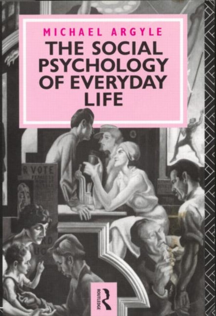 Book cover of: Social Psychology of Everyday Life