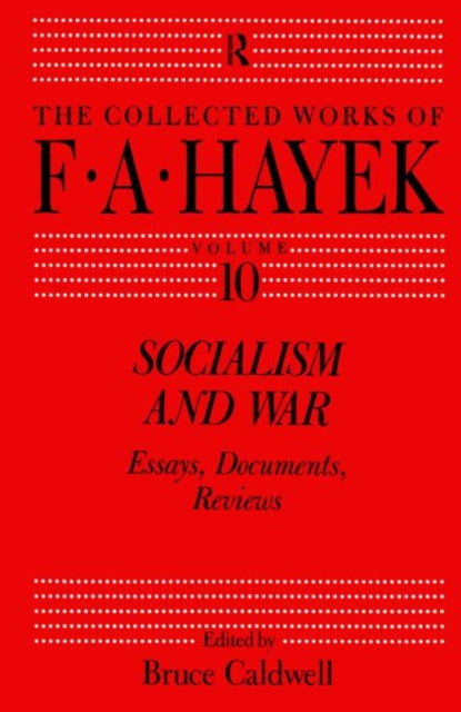 Book cover of: Socialism and War. By: Bruce Caldwell